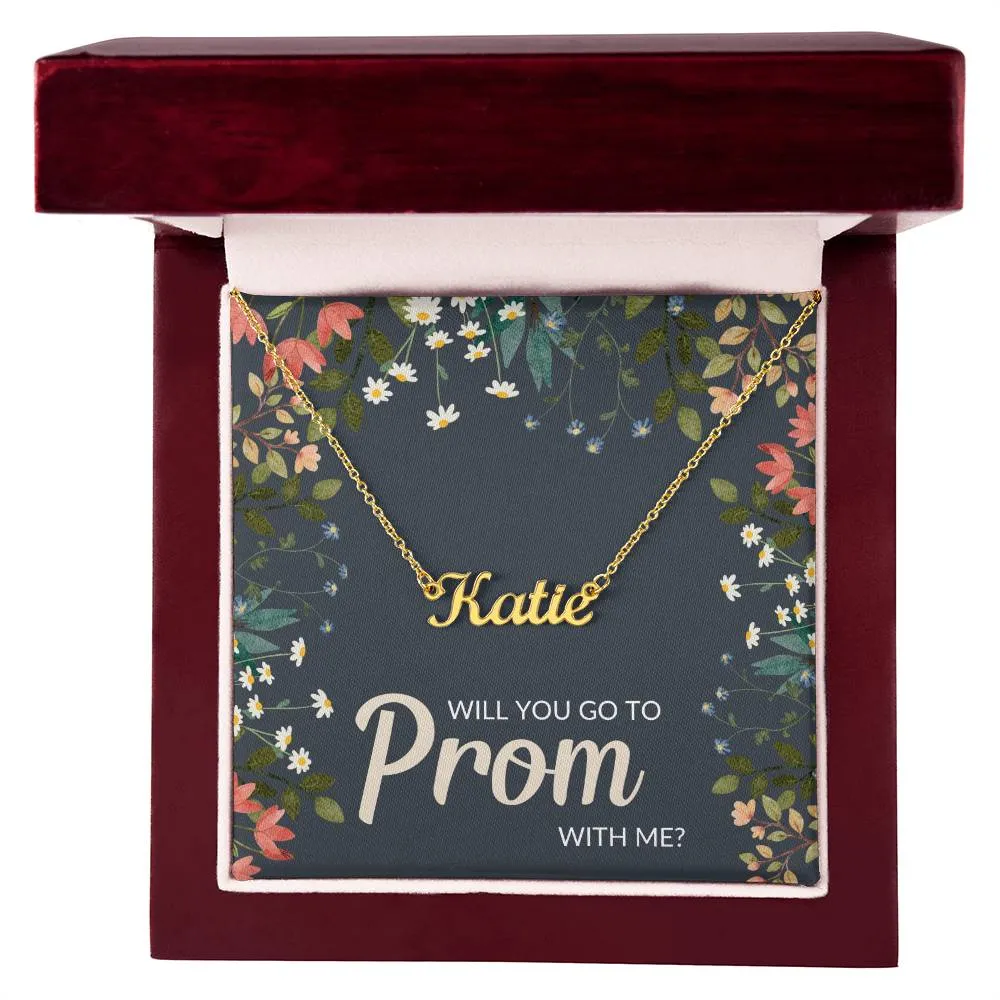 Will You Go To Prom With Me? | Personalized Name Necklace